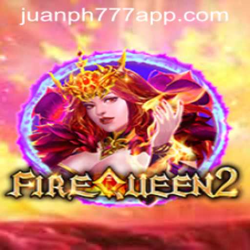 Exploring the Thrilling Experience of FireQueen2 with juanph777