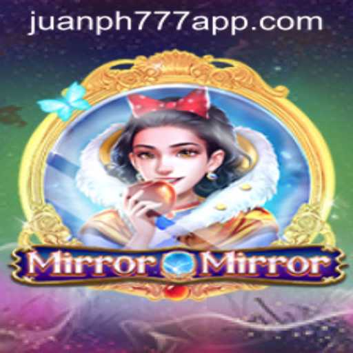 MirrorMirror: The Enchanting World of Juanph777's Latest Gaming Marvel