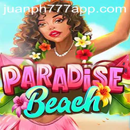 ParadiseBeach: A New Era in Gaming with Juanph777